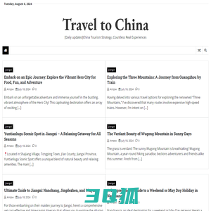 Travel to China – [Daily updates]China Tourism Strategy, Countless Real Experiences